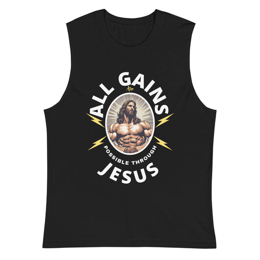 Muscle Shirt All Gains Are Possible Through Jesus