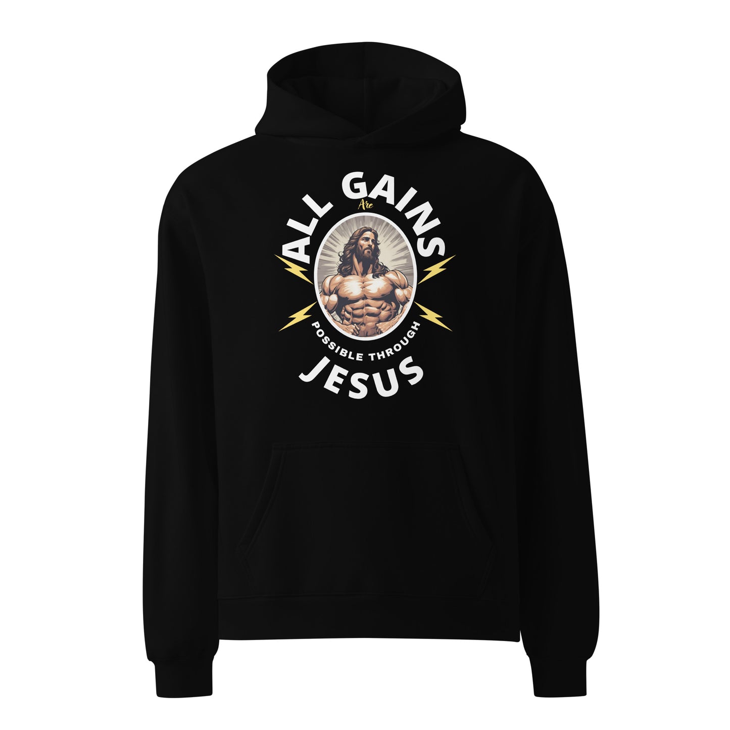 Unisex oversized hoodie AllGainsArePossibleThroughJesus