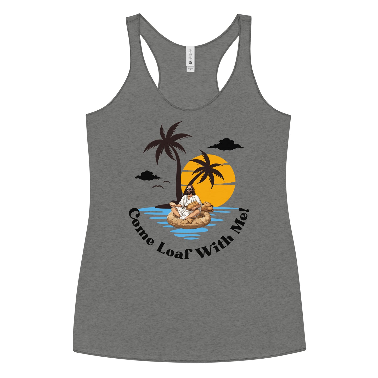 Women's Racerback Tank Come Loaf With Me