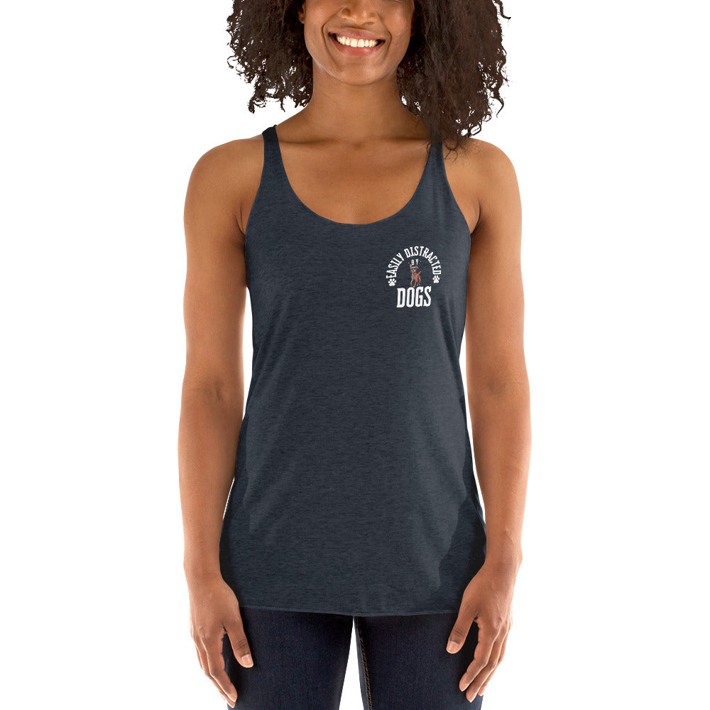 Women's Racerback Tank distracted by dogs