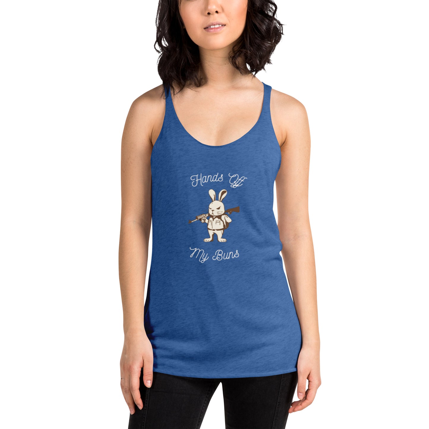 Women's Racerback Tank hands off my buns